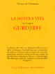 Cover of La nostra vita con il signor Gurdjieff