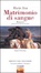 Cover of Matrimonio di sangue