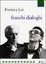 Cover of Franchi dialoghi
