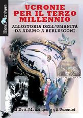Più riguardo a Ucronie per il terzo millennio