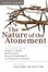 Cover of "The Nature of the Atonement"
