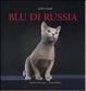 Cover of Blu di Russia