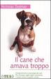 Cover of Il cane che amava troppo