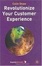 Cover of 'Revolutionize Your Customer Experience'