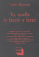 Cover of Io, quella la faccio a fette!