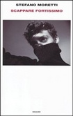 Cover of Scappare fortissimo