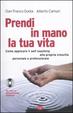 Cover of Prendi in mano la tua vita