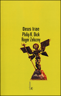 Philip K. Dick Roger Zelazny