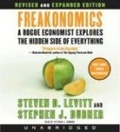 Freakonomics Rev Ed CD : A Rogue Economist Explores the Hidden Side of Everything