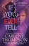 Cover of "If You Ever Tell"