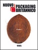 Cover of Nuovo packaging britannico