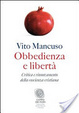 Cover of Obbedienza e libertà. Critica e rinnovamento della coscienza cristiana