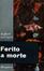 Cover of Ferito a morte