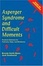 Cover of Asperger Syndrome And Difficult Moments