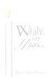 Cover of White Is for Magic