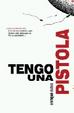 Cover of Tengo una pistola