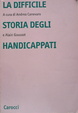 Cover of La difficile storia degli handicappati