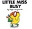 Cover of 'Little Miss Busy'