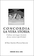 Cover of Concordia - La vera storia