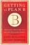 Cover of Getting to Plan B