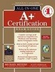 Cover of A+ Certification All-in-one Exam Guide
