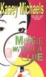 Cover of Maggie Without A Clue