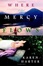 Cover of Where Mercy Flows