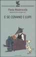 Cover of E se covano i lupi