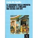 Cover of Il governo della moneta a Firenze e a Milano nei secoli XIV-XVI