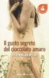 Cover of Il gusto segreto del cioccolato amaro