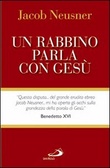 Un rabbino parla con Gesù