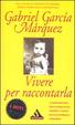 Cover of Vivere per raccontarla