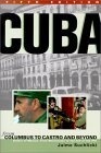 Cuba : From Columbus to Castro and Beyond, Fifth Edition Rev.