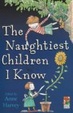 Cover of The Naughtiest Children I Know