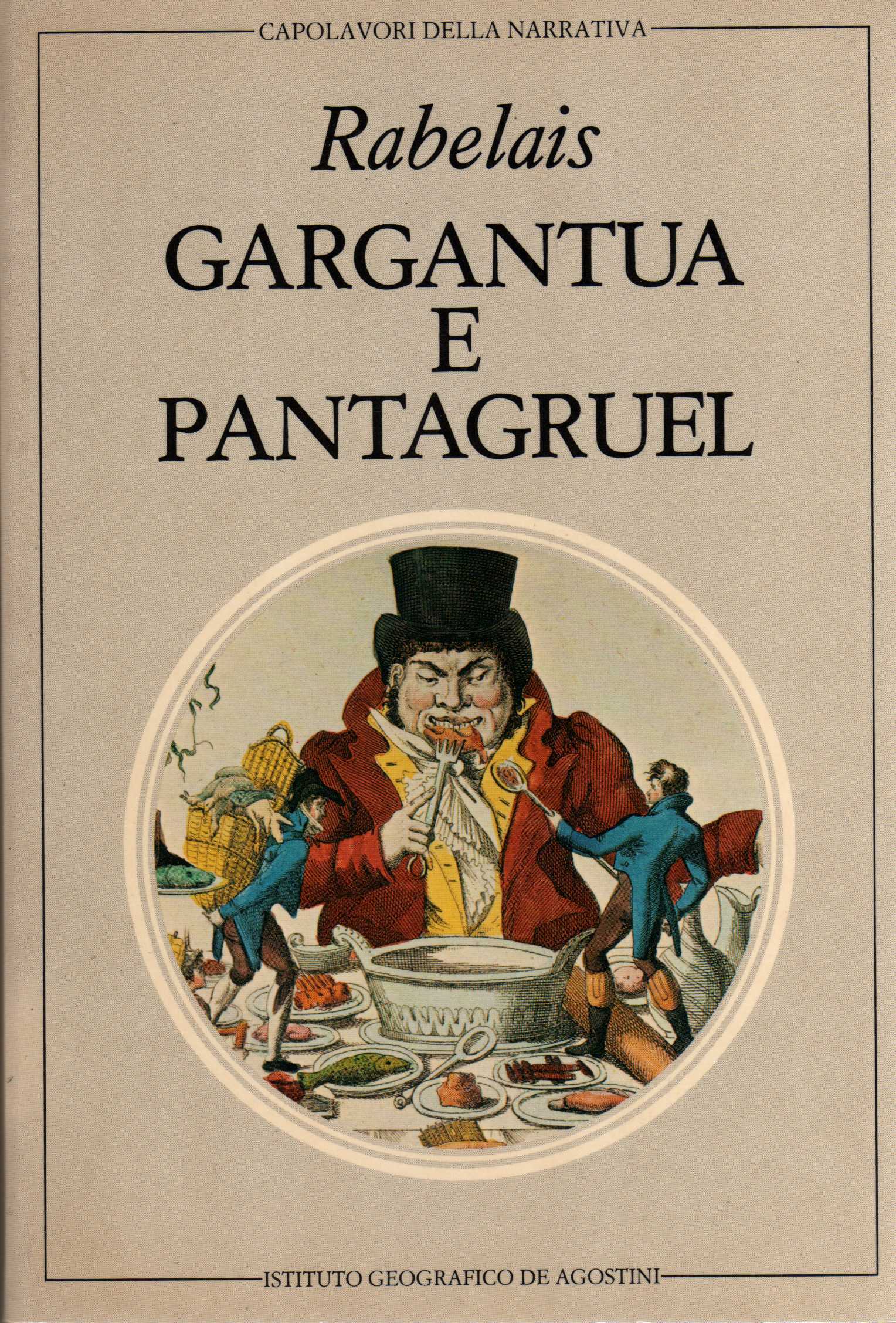 Gargantua e Pantagruel, Vol.2 Francois Rabelais