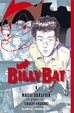 Cover of Billy Bat #1