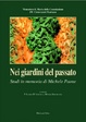 Cover of Nei giardini del passato