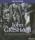El Intermediario (Audio libro)