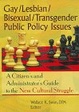 Cover of Gay/Lesbian/Bisexual/Transgender Public Policy Issues