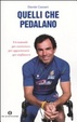 Cover of Quelli che pedalano