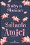 Cover of Soltanto amici