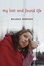 Cover of "My Lost and Found Life"