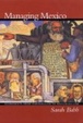 Cover of Managing Mexico