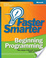 Cover of Faster Smarter Beginning Programming