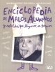 Cover of Enciclopedia de malos alumnos y rebeldes que llegaron a genios