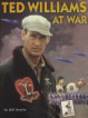Cover of Ted Williams at War
