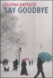 Cover of Say goodbye