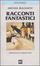Cover of Racconti fantastici
