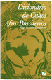 Cover of dicionario de cultos afro brasileiros