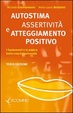 Cover of Autostima, assertività e atteggiamento positivo